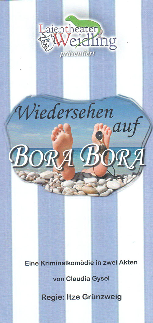 Theatergruppe Weidling_2018_Wiedersehen auf Bora Bora